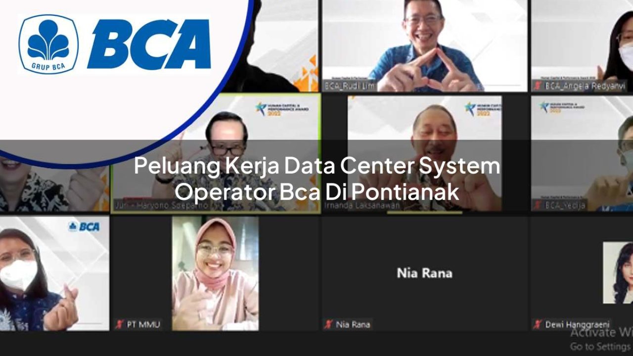 peluang kerja data center system operator bca di pontianak 1753077800