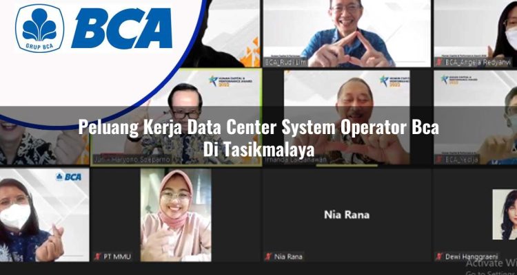peluang kerja data center system operator bca di tasikmalaya 1753073668