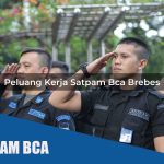 peluang kerja satpam bca brebes 1752064176