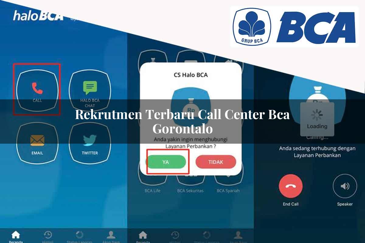 rekrutmen terbaru call center bca gorontalo 1752061113