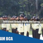 rekrutmen terbaru satpam bca subang 1752072340